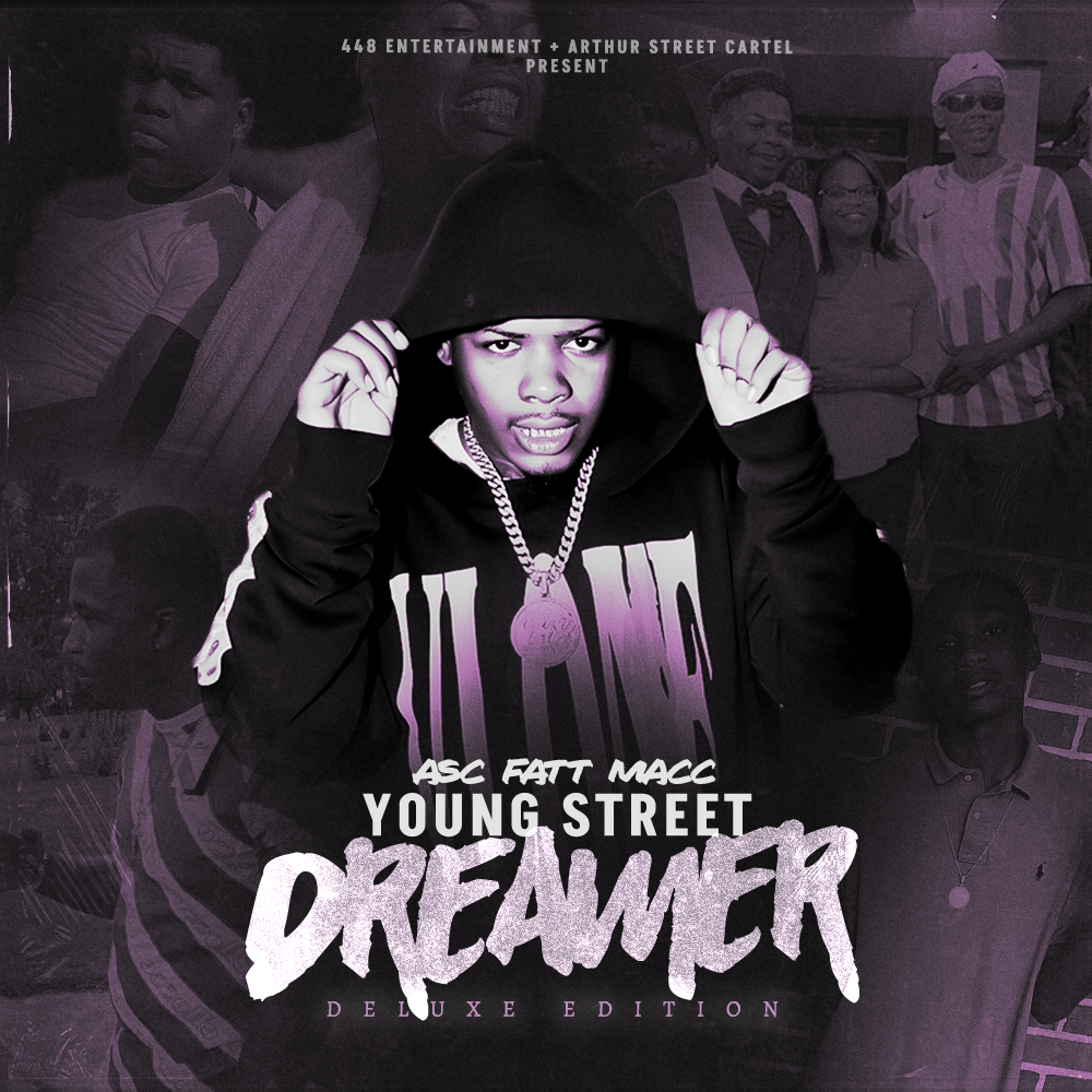 Fatt Macc – Young Street Dreamer (Deluxe)