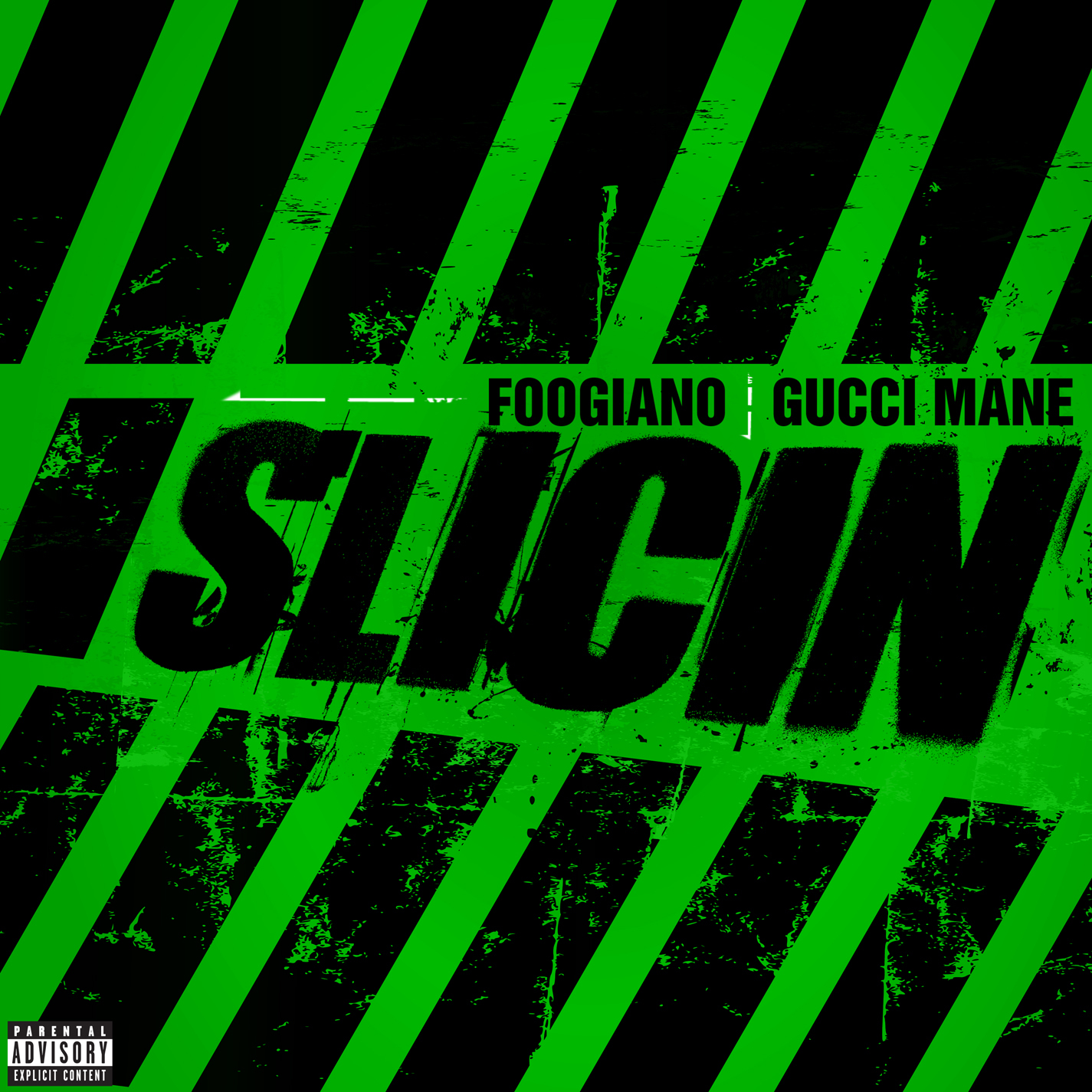 Foogiano + Gucci Mane – Slicin